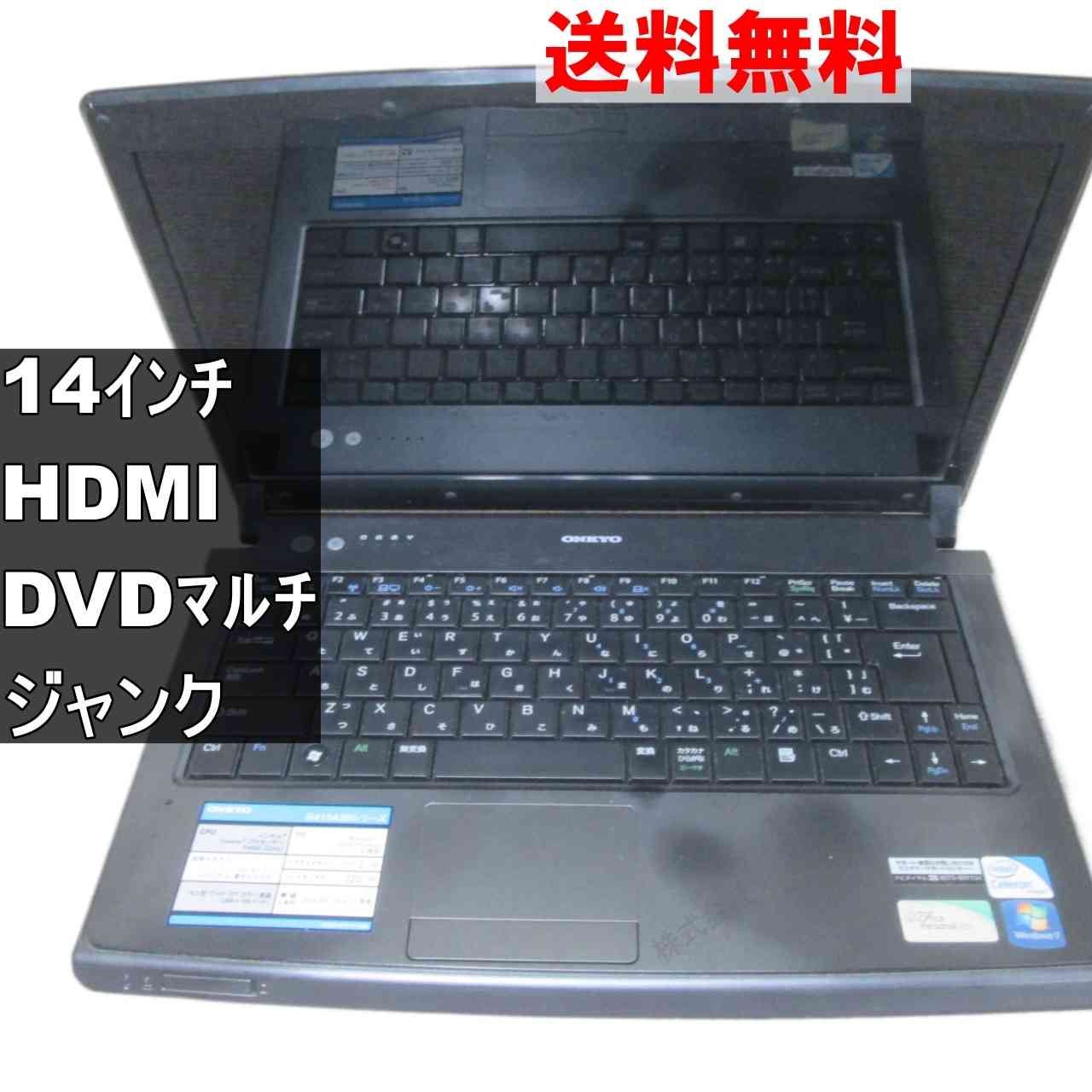 ONKYO R415A3　【Windows7世代のPC】 均一／電源投入可／HDMI ジャンクPC [94761]